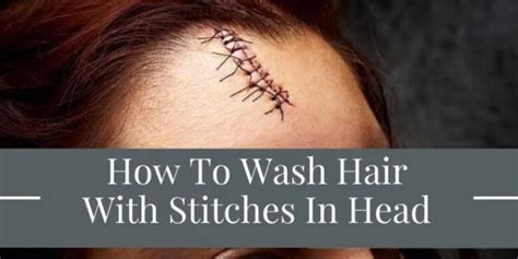 wash hair  stitches  head  guide