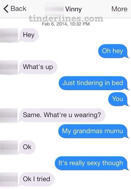 42 Of The Best Worst And Weirdest Messages Ever Sent On Tinder
