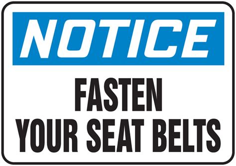 fasten your seat belts osha notice safety sign mvhr838