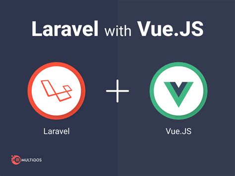 laravel vuejs  combination    web application
