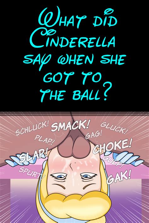 Rule 34 Ball Balls Deep Cinderella Cinderella Character Cinderella