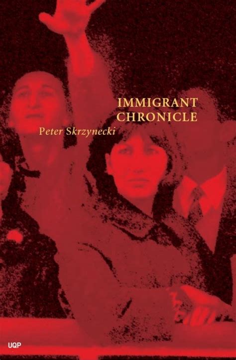 immigrant chronicle uqp