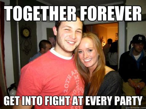 Together Forever Get Into Fight At Every Party Freshman Couple