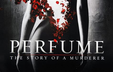 Perfume The Story Of A Murderer The Narrow Line Between A Self