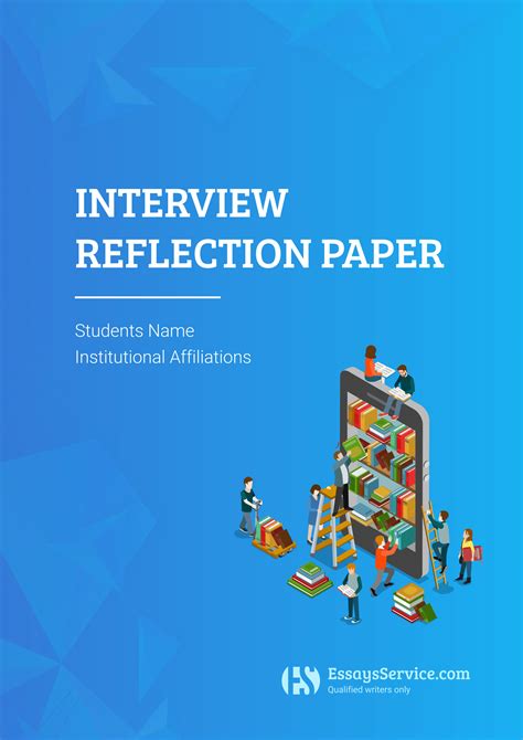 interview reflection paper instructions   write