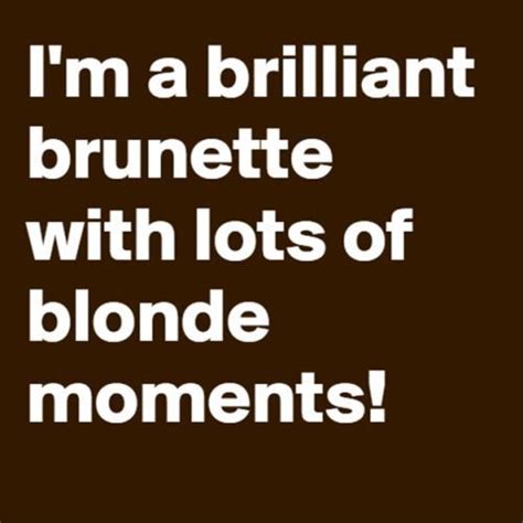 brunette blonde and quote image funny quotes sarcastic quotes