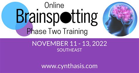 brainspotting phase two november 11 13 2022 cynthasis