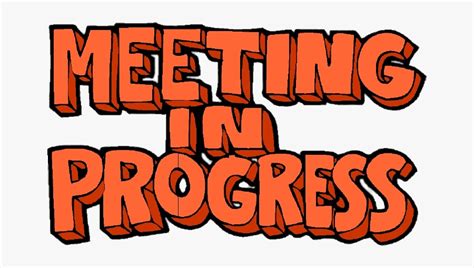 meeting  progress letters meeting  progress sign