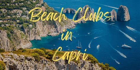 guide   beach clubs  capri travels  missy