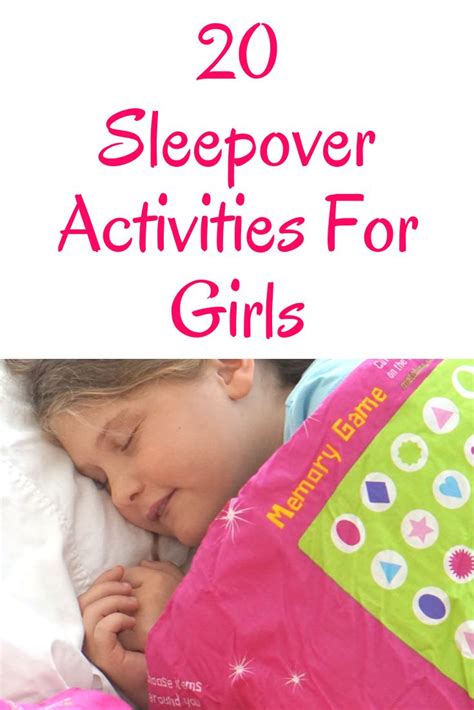 20 Sleepover Activities For Girls Sleepover Activities Activities
