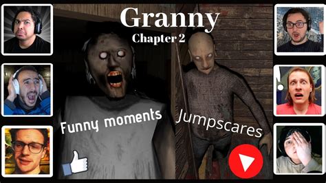 granny chapter 2 moments fun jumpscares compilation