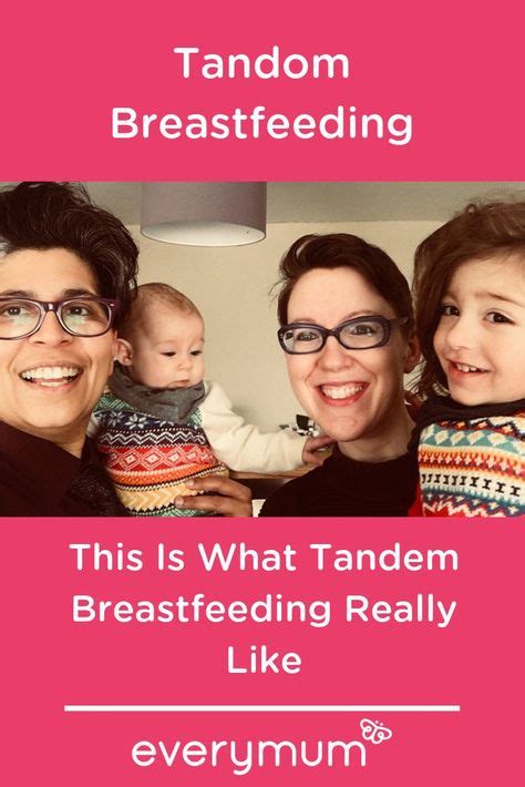 This Is What Tandem Breastfeeding Really Is Like In 2020 With Images