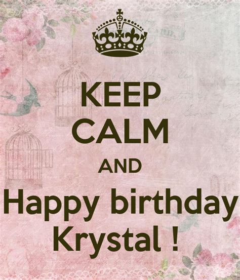 calm  happy birthday krystal poster lucy  calm  matic