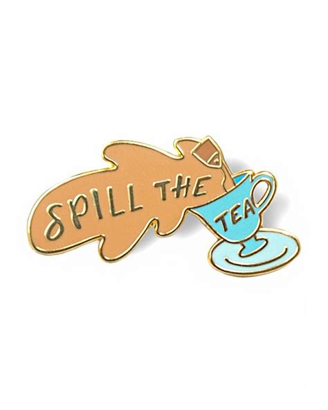 spill the tea pin strange ways