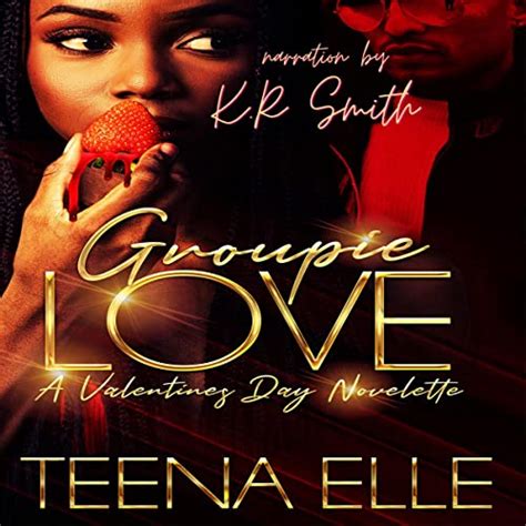 Groupie Love By Teena Elle Audiobook Au