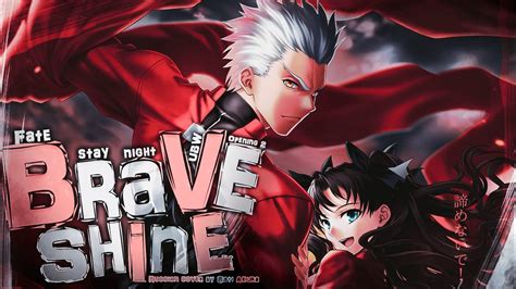 fate stay night unlimited blade works opening 2 [brave shine
