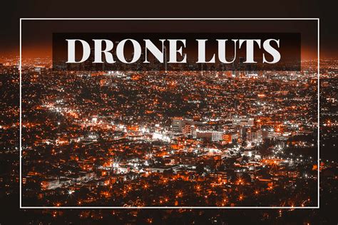 drone luts mobile desktop presets   lightroom presets lightroom night city