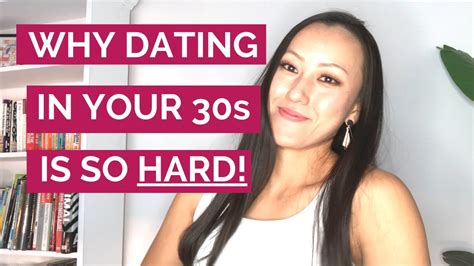 why dating in your 30s is soo hard 4 real reasons why you re still