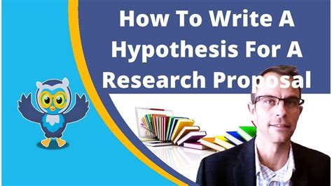 write  hypothesis   research proposal ultimate guide youtube
