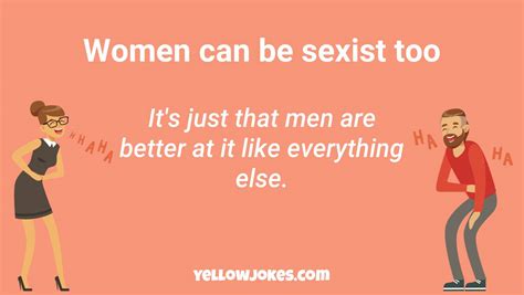 Hilarious Sexist Jokes That Will Make You Laugh