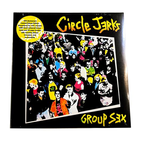 circle jerks group sex 12 40th anniversary sorry state records