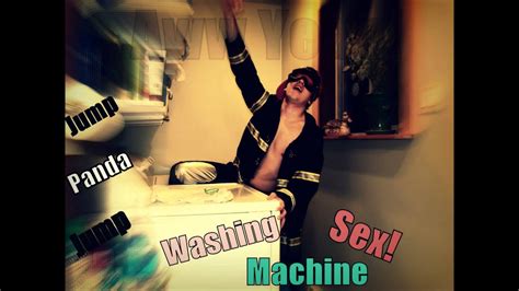 Washing Machine Sex Jump Panda Jump Youtube