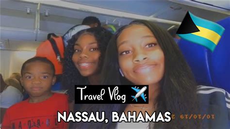 Travel Vlog Bahamas Day 1 Youtube