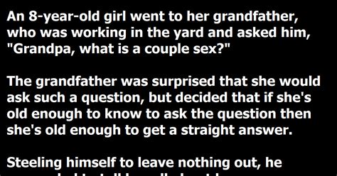 grandpa answers his 8 year old granddaughter s question about sex only