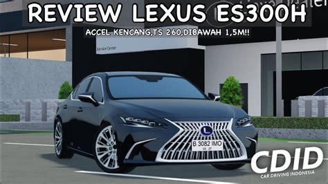 Full Review Lexus Es300h Accel Kencang Ts 260 Dibawah 1 5m Harganya