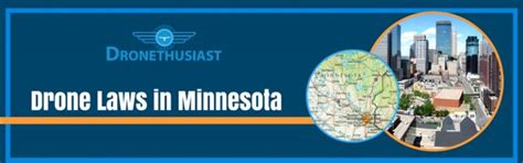drone laws  minnesota mn drone regulations explained