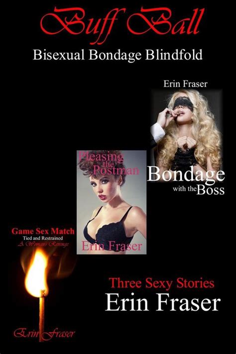 Buff Ball Bisexual Bondage Blindfold Ebook Erin Fraser