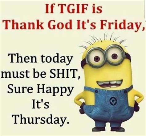 Pin By Edward May On Minions Funny Good Morning Quotes