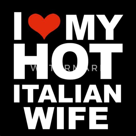 I Love My Hot Italian Wife Marriage Husband Italy Men’s Premium T Shirt