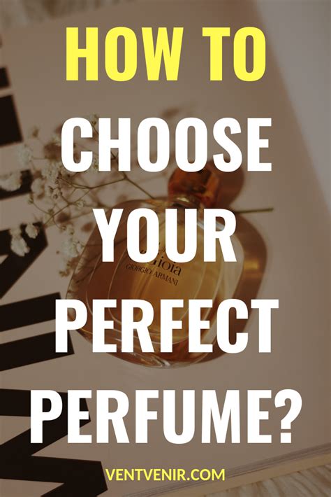 How To Find Your Perfect Perfume And Make It Last Longer Perfume