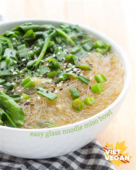 easy glass noodle miso bowl  viet vegan