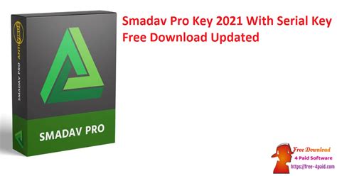 Smadav Pro Key 2021 14 6 2 With Serial Key Free Download [updated]