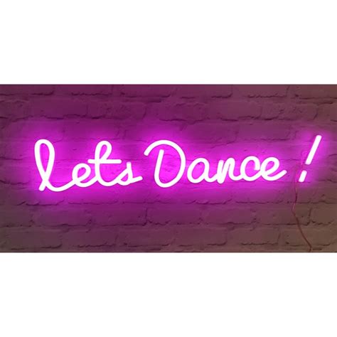 Let S Dance Neon Sign