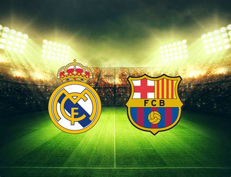 real madrid  barcelona en vivo  gratis horarios  canal del clasico espanol futbol en vivo