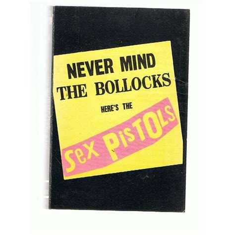 never mind the bollocks here s the sex pistols de sex pistols k7 chez