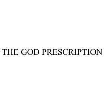 god prescription trademark application   god prescription llc serial number