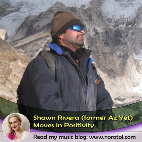 shawn rivera moves  positivity  blog  nora tol