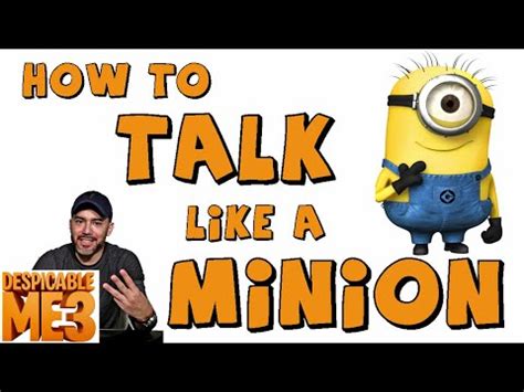 talk   minion minion voices  easy youtube