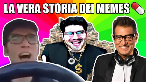 la vera storia dei memes italiani piu famosi top  meme youtube
