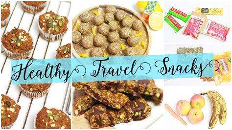 Healthy And Easy Travel Snacks Youtube