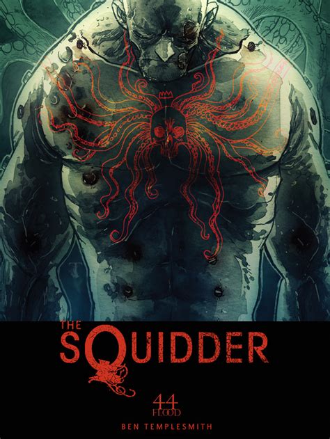 questions  ben templesmith   squidder bloody disgusting