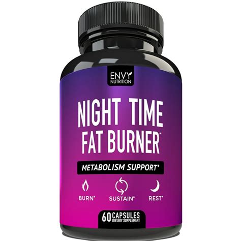 night time fat burner metabolism support appetite suppressant  weight loss diet pills