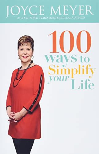 100 Ways To Simplify Your Life 9781455538119 Meyer Joyce