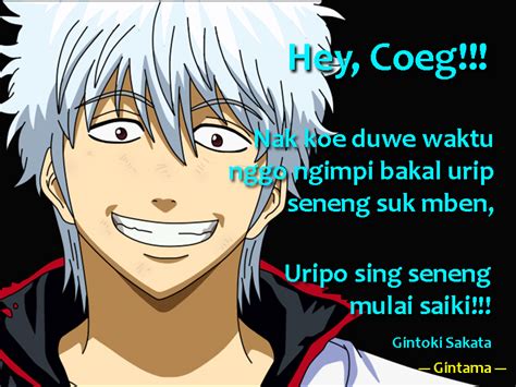 anime quotes gintoki sakata gintama otaku indonesia