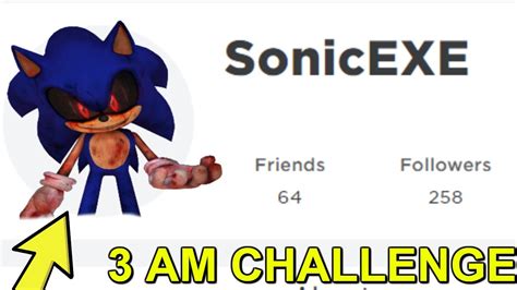 Omg Never Add Sonic The Hedgehog Exe On Roblox At 3 Am