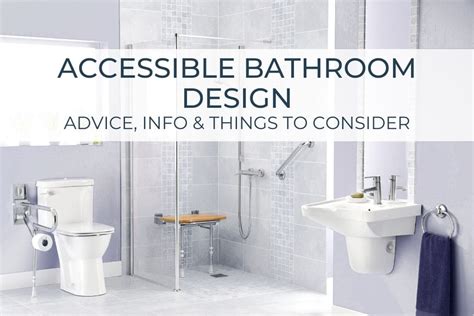 accessible bathroom design advice info